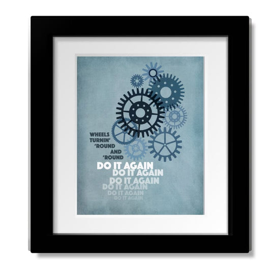 Do it Again by Steely Dan - Song Lyric 70s Music Print Art Song Lyrics Art Song Lyrics Art 8x10 Framed and Matted Print