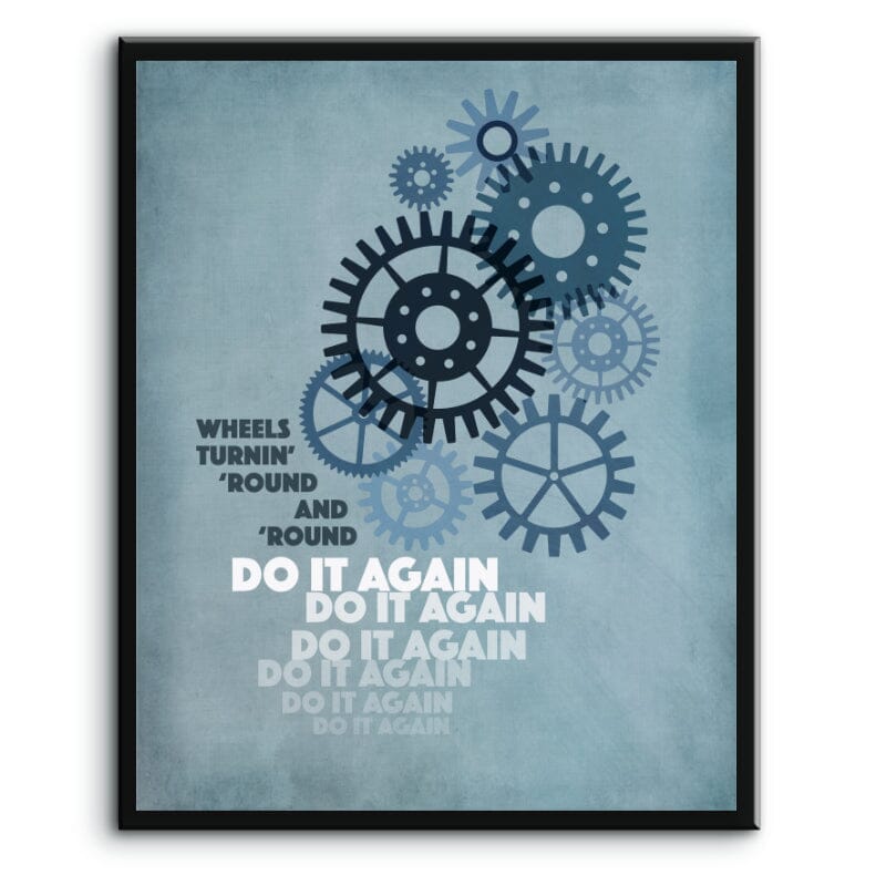 Do it Again by Steely Dan - Song Lyric 70s Music Print Art Song Lyrics Art Song Lyrics Art 8x10 Plaque Mount