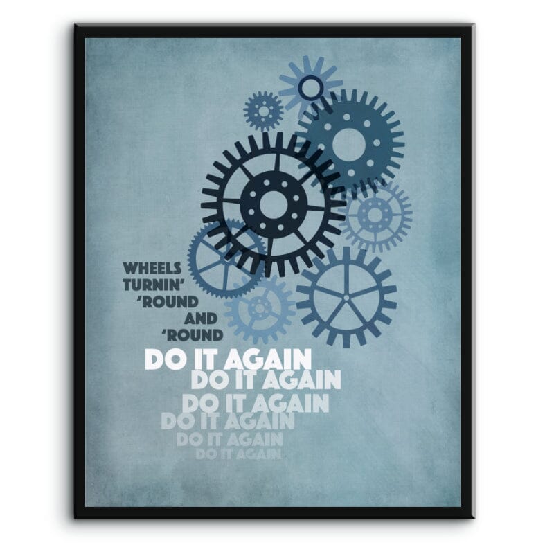 Do it Again by Steely Dan - Song Lyric 70s Music Print Art Song Lyrics Art Song Lyrics Art 8x10 Plaque Mount 
