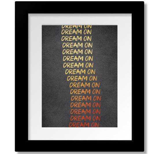 Dream On by Aerosmith - Song Lyric Rock Music Wall Print Song Lyrics Art Song Lyrics Art 8x10 Matted and Framed Print