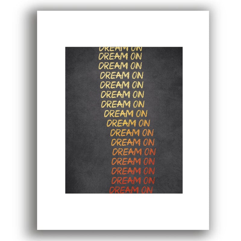 Dream On by Aerosmith - Song Lyric Rock Music Wall Print Song Lyrics Art Song Lyrics Art 8x10 White Matted Print