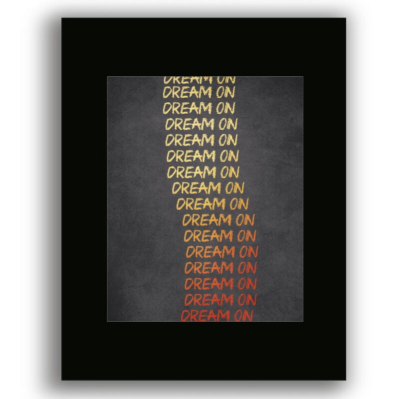 Dream On by Aerosmith - Song Lyric Rock Music Wall Print Song Lyrics Art Song Lyrics Art 8x10 Black Matted Print