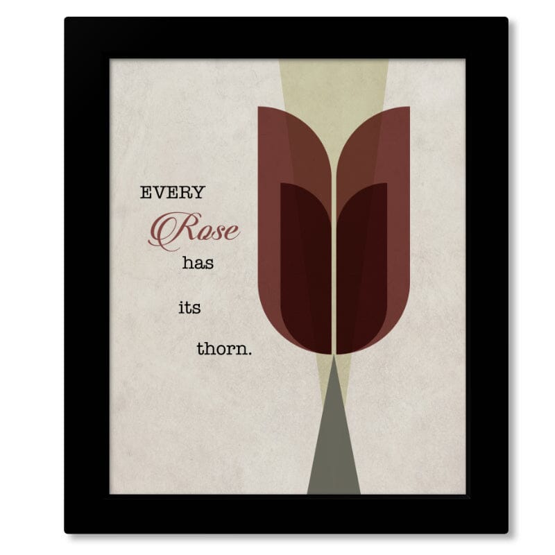 Every Rose Has Its Thorn by Poison - 80s Song Lyric Art Song Lyrics Art Song Lyrics Art 8x10 Framed Print (without mat)