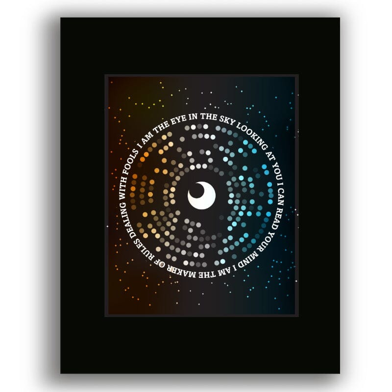 Eye in the Sky by Alan Parsons Project - 80s Song Lyric Art Song Lyrics Art Song Lyrics Art 8x10 Black Matted Print