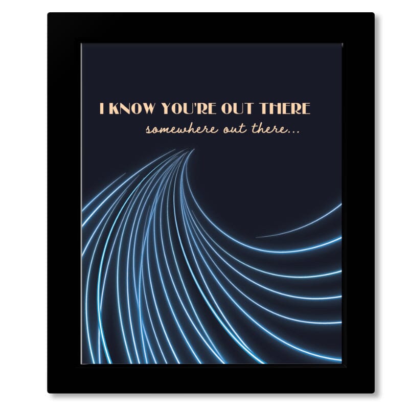 Somewhere Out There by Our Lady Peace - Pop Song Lyric Art Song Lyrics Art Song Lyrics Art 8x10 Framed Print (without mat)