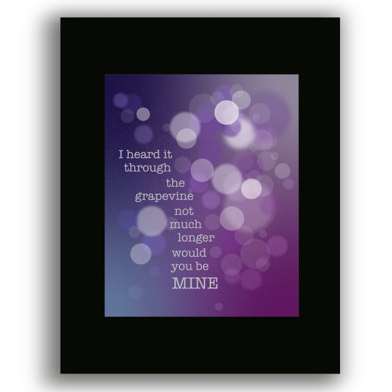 Heard it Through the Grapevine by Marvin Gaye - Lyric Art Song Lyrics Art Song Lyrics Art 8x10 Black Matted Unframed Print