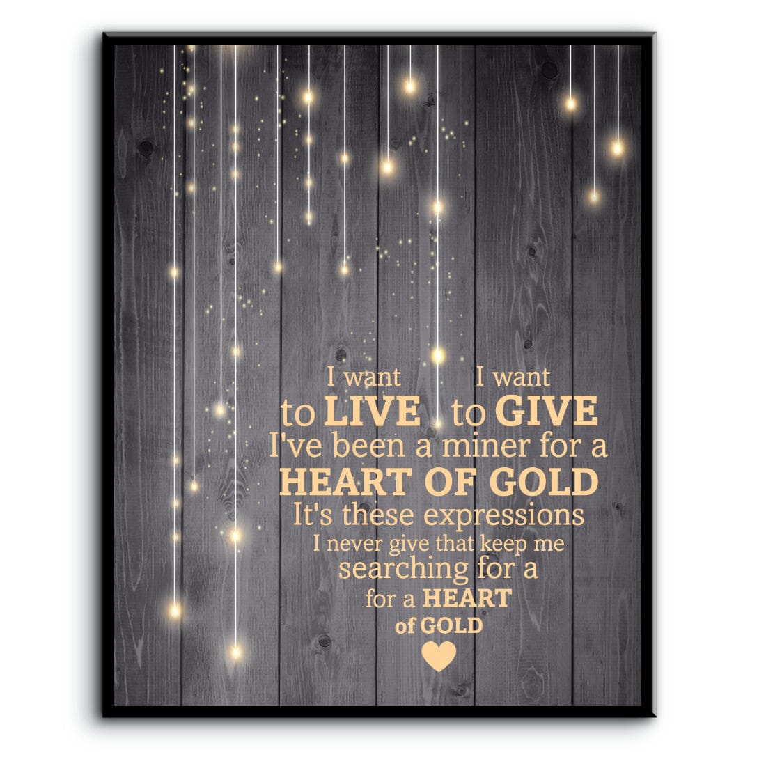 Heart of Gold by Neil Young - Lyric Song Art Wall Print Song Lyrics Art Song Lyrics Art 8x10 Plaque Mount