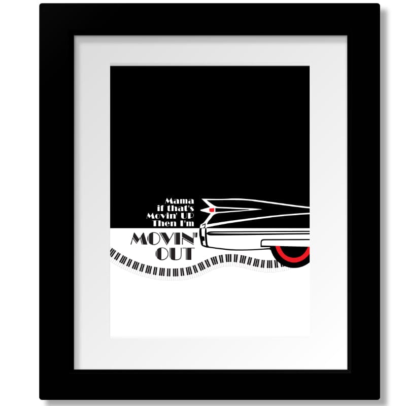 I'm Movin' Out (Anthony's Song) by Billy Joel - Music Art Song Lyrics Art Song Lyrics Art 8x10 Matted and Framed Print
