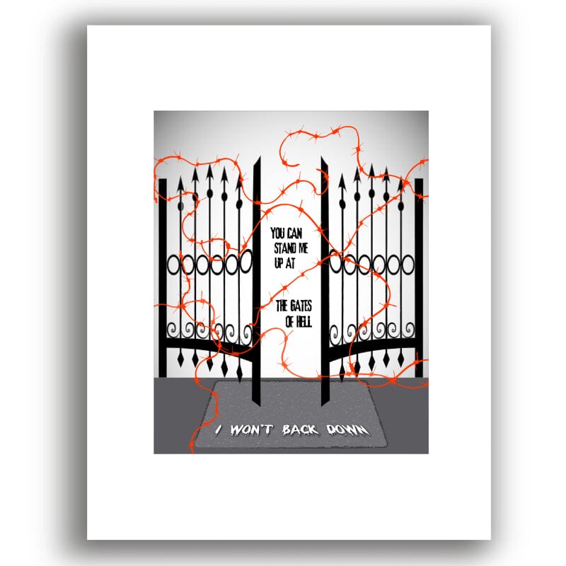 I Won't Back Down by Tom Petty - Song Lyric Art Music Print Song Lyrics Art Song Lyrics Art 8x10 Unframed White Matted Print