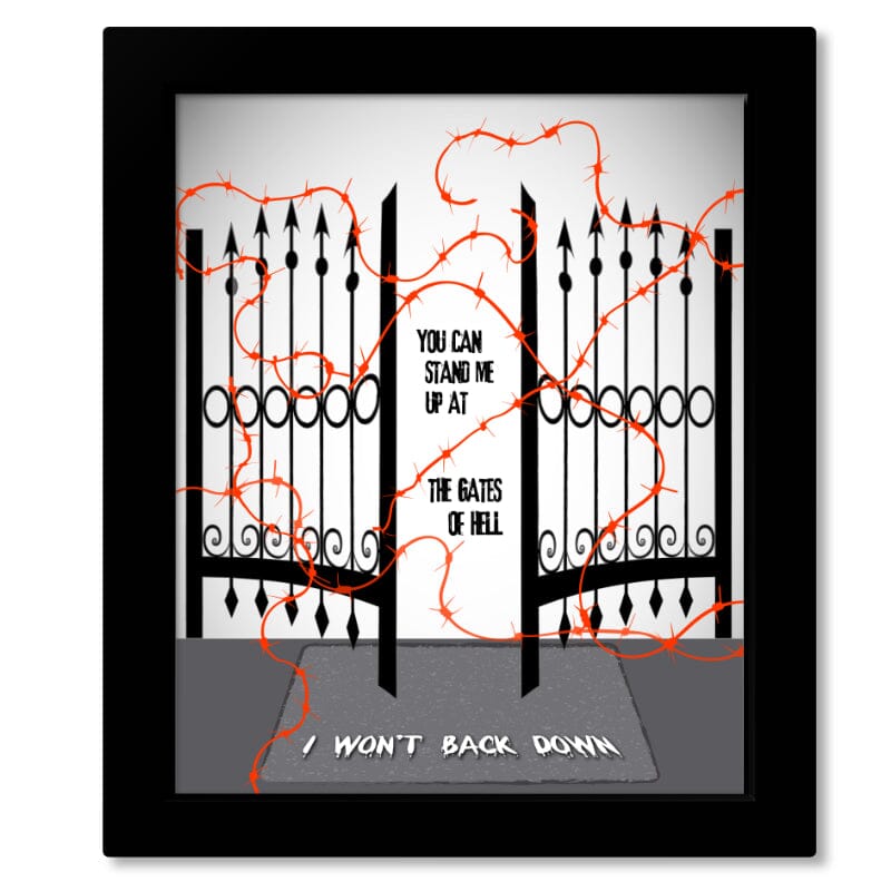 I Won't Back Down by Tom Petty - Song Lyric Art Music Print Song Lyrics Art Song Lyrics Art 8x10 Framed Print (without Mat)