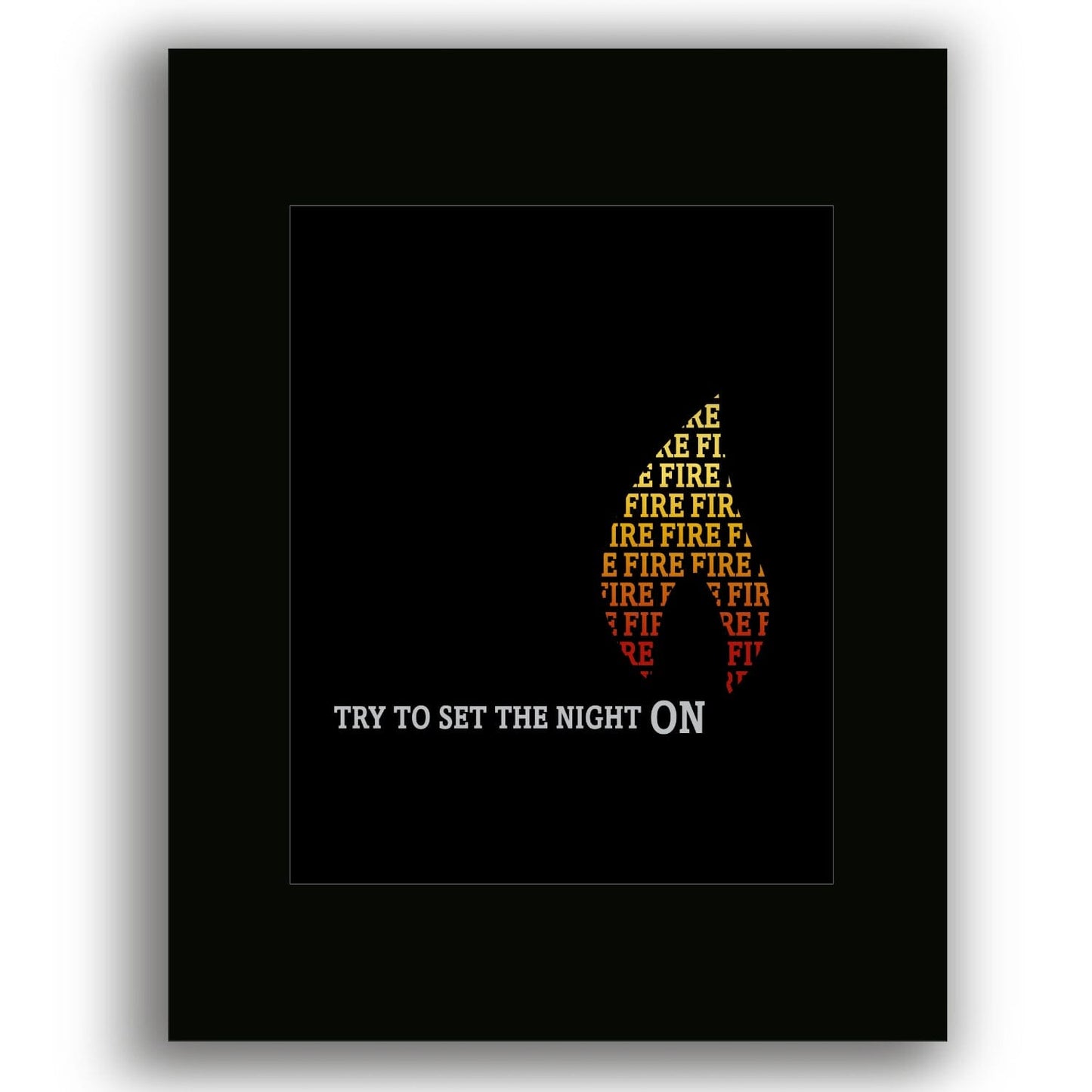 Light my Fire by The Doors - 60s Song Lyric Music Poster Art Song Lyrics Art Song Lyrics Art 8x10 Black Matted Unframed Print