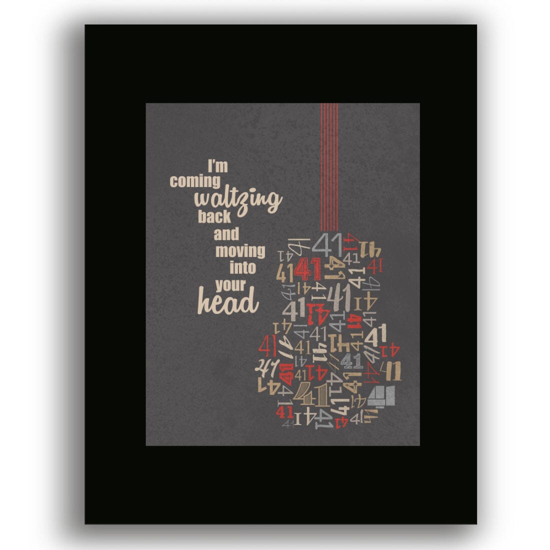 No 41 Number by Dave Matthews Band - Lyric Inspired Art Song Lyrics Art Song Lyrics Art 8x10 Black Matted Print