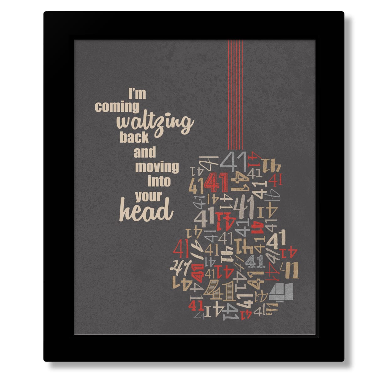 No 41 Number by Dave Matthews Band - Lyric Inspired Art Song Lyrics Art Song Lyrics Art 8x10 Framed Print (without mat)