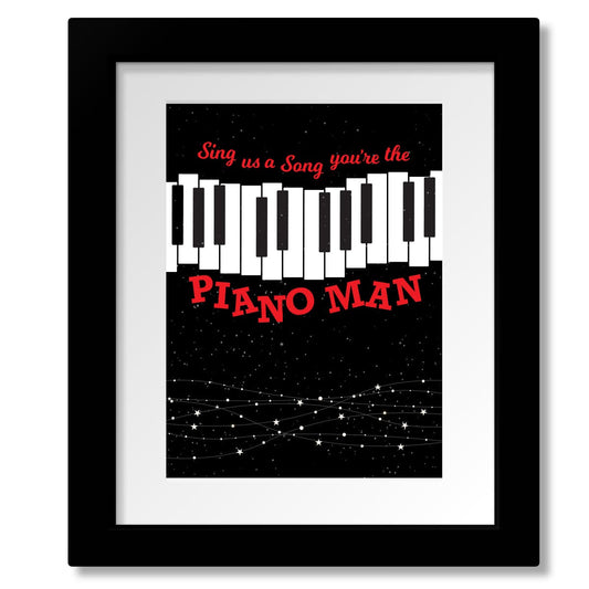Piano Man by Billy Joel - Classic Rock Art Song Lyrics Print Song Lyrics Art Song Lyrics Art 8x10 Framed and Matted Print