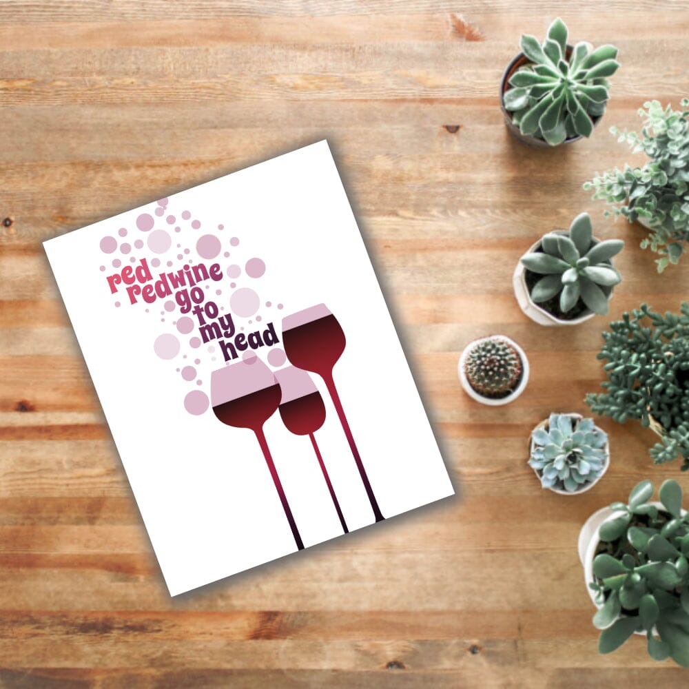 Red Red Wine by Neil Diamond - Music Quote Poster Art Song Lyrics Art Song Lyrics Art 8x10 unframed Print