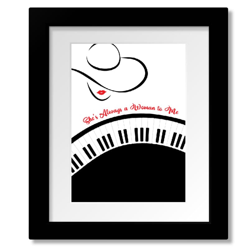 She's Always a Woman to Me by Billy Joel - Song Lyric Art Song Lyrics Art Song Lyrics Art 8x10 Matted and Framed Print
