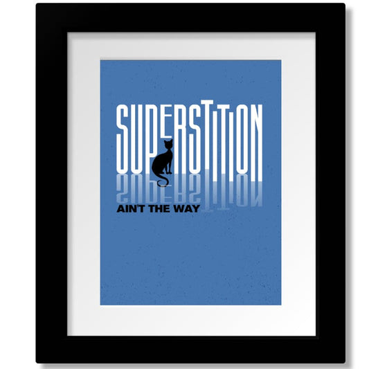 Superstition by Stevie Wonder - Song Lyric Art Music Print Song Lyrics Art Song Lyrics Art 8x10 Matted and Framed Print