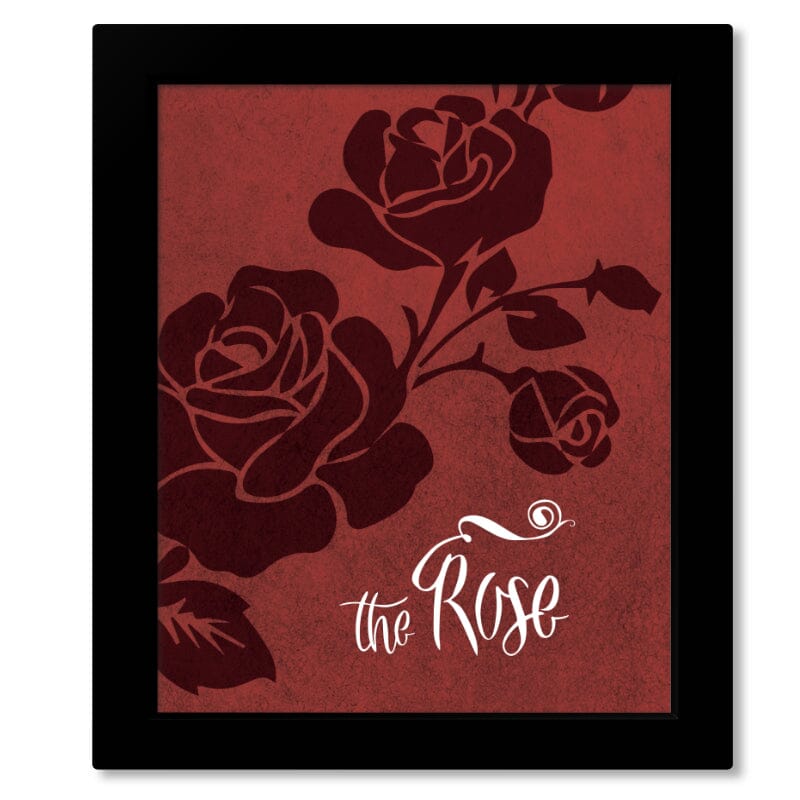 The Rose by Bette Midler - Lyric 70s Music Love Song Print Song Lyrics Art Song Lyrics Art 8x10 Framed Print without Mat