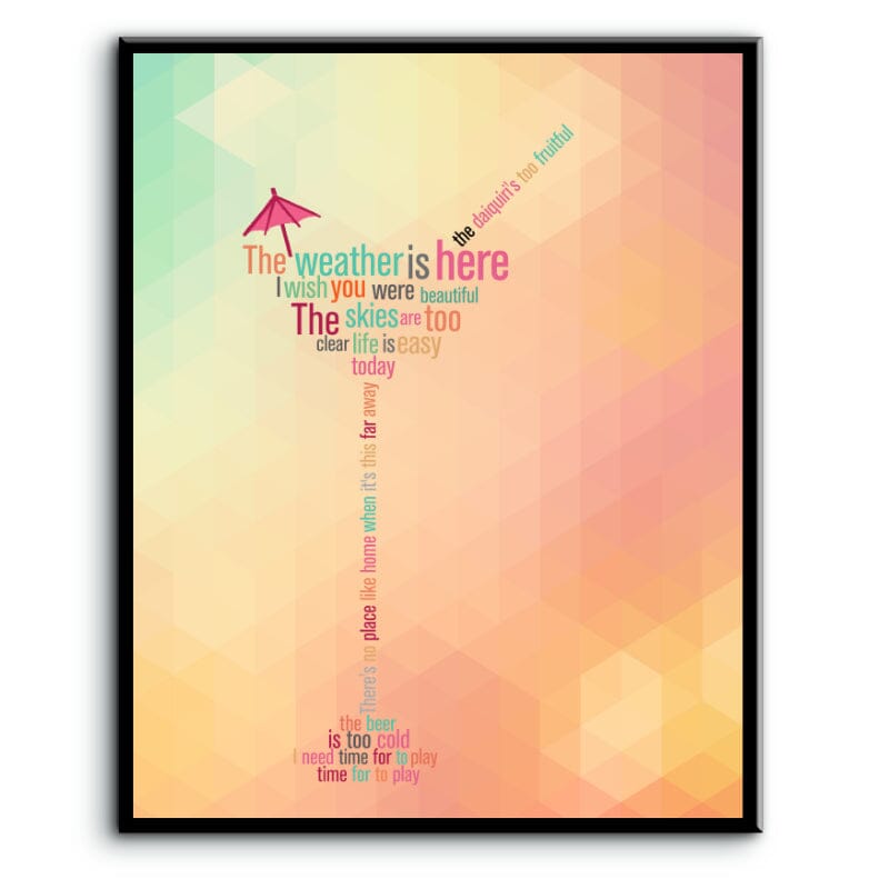 Weather is Here Wish you were Beautiful by Jimmy Buffett Art Song Lyrics Art Song Lyrics Art 8x10 Plaque Mount