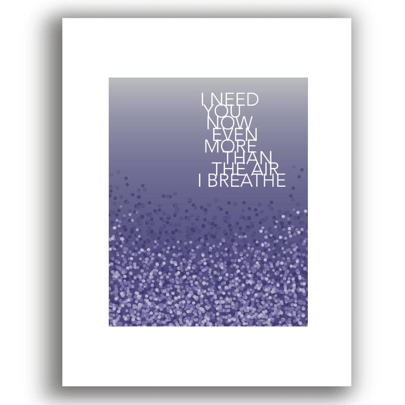 When You Got a Good Thing by Lady Antebellum - Pop Song Art Song Lyrics Art Song Lyrics Art 8x10 White Matted Print
