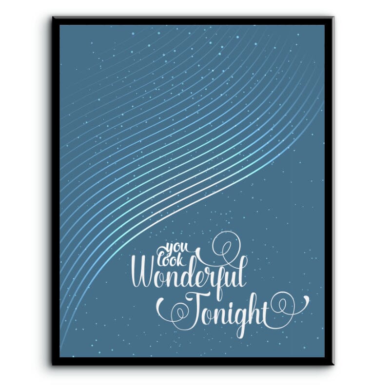 Wonderful Tonight by Eric Clapton - Love Song Lyric Art Print Song Lyrics Art Song Lyrics Art 8x10 Plaque Mount