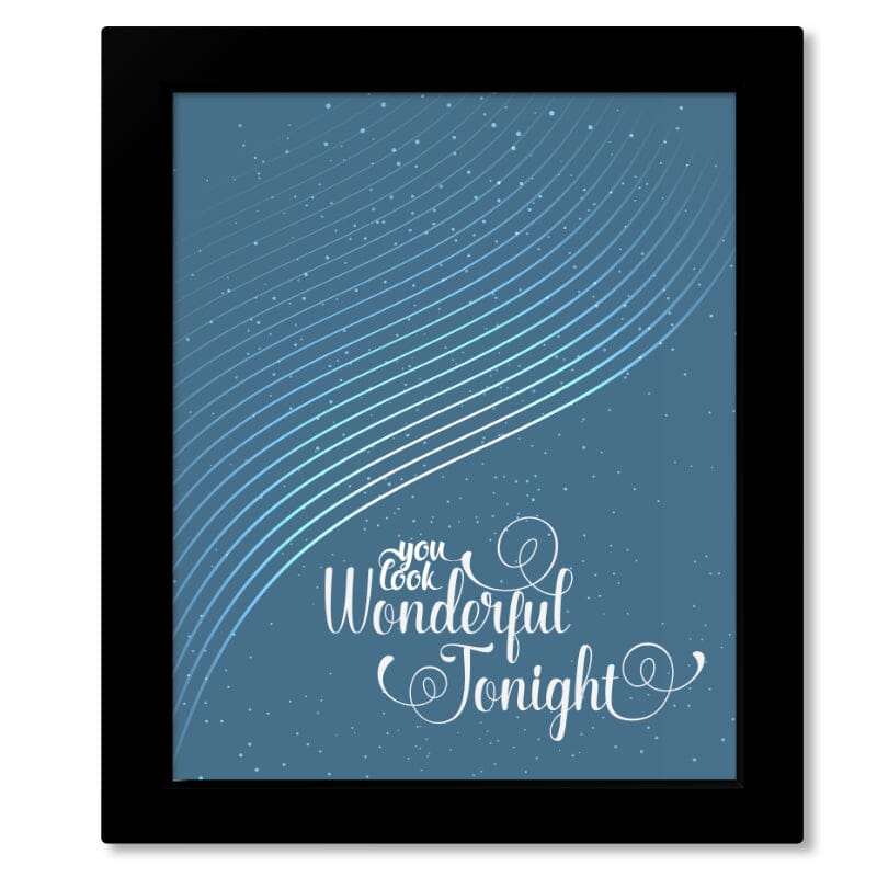 Wonderful Tonight by Eric Clapton - Love Song Lyric Art Print Song Lyrics Art Song Lyrics Art 8x10 Framed Print (without mat)