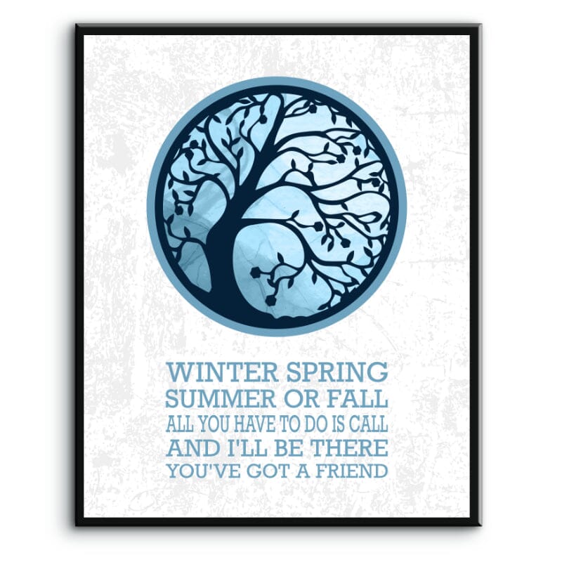You've got a Friend by James Taylor - Song Lyric Print Art Song Lyrics Art Song Lyrics Art 8x10 Plaque Mount