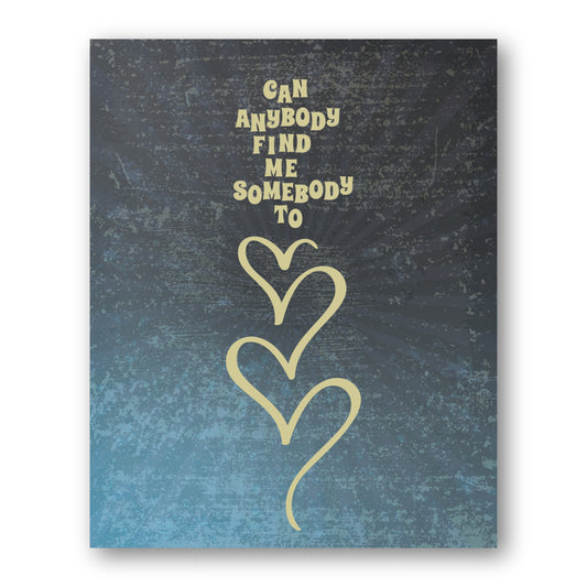 Somebody to Love by Queen - Rock Song Lyrics Artwork Print