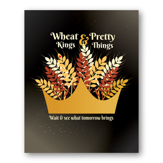 Wheat Kings by Tragically Hip - Lyric Inspired Music Print