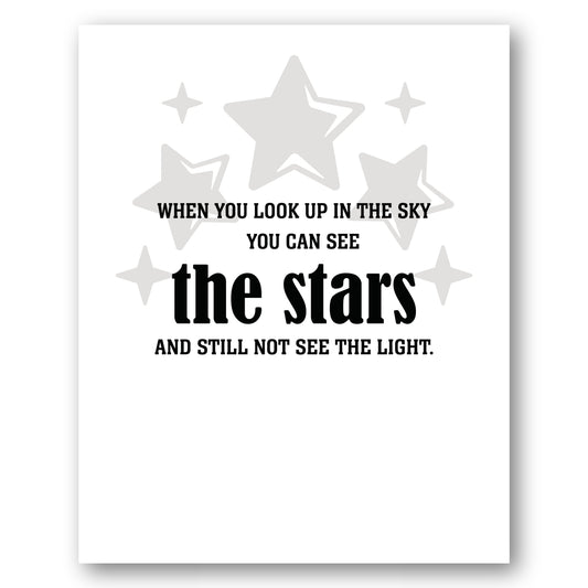 Wise and Witty Print - See the Stars and Still not see the Light - Song Lyrics Poster