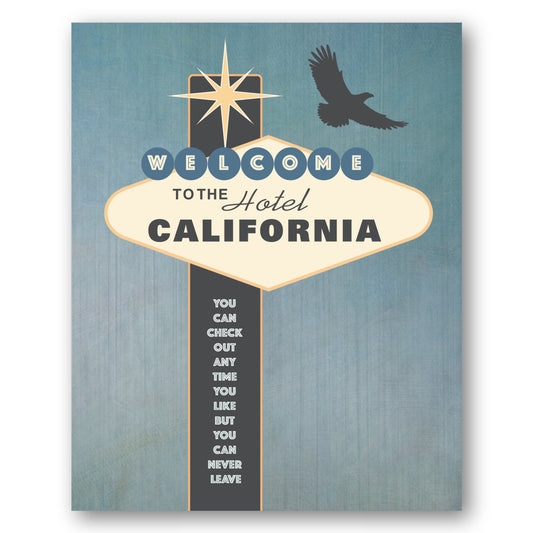Hotel California by the Eagles - Lyric Inspired Art Print