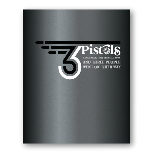 3 Pistols by the Tragically Hip - Song Lyric Wall Art Prints