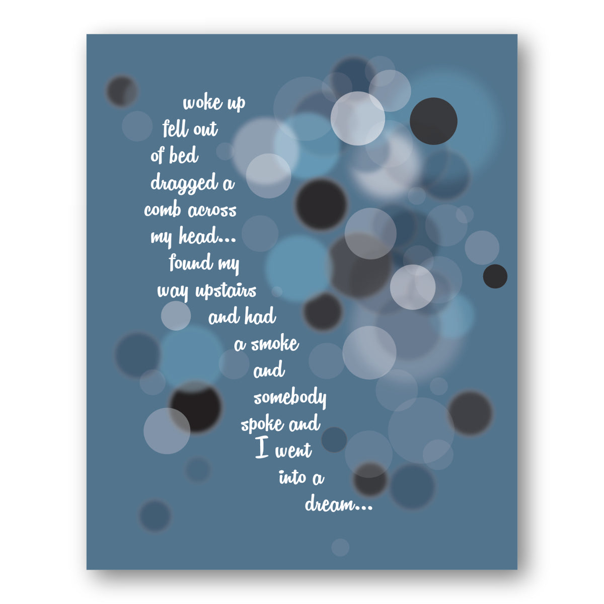 A Day in the Life by the Beatles - Song Lyric Art Print