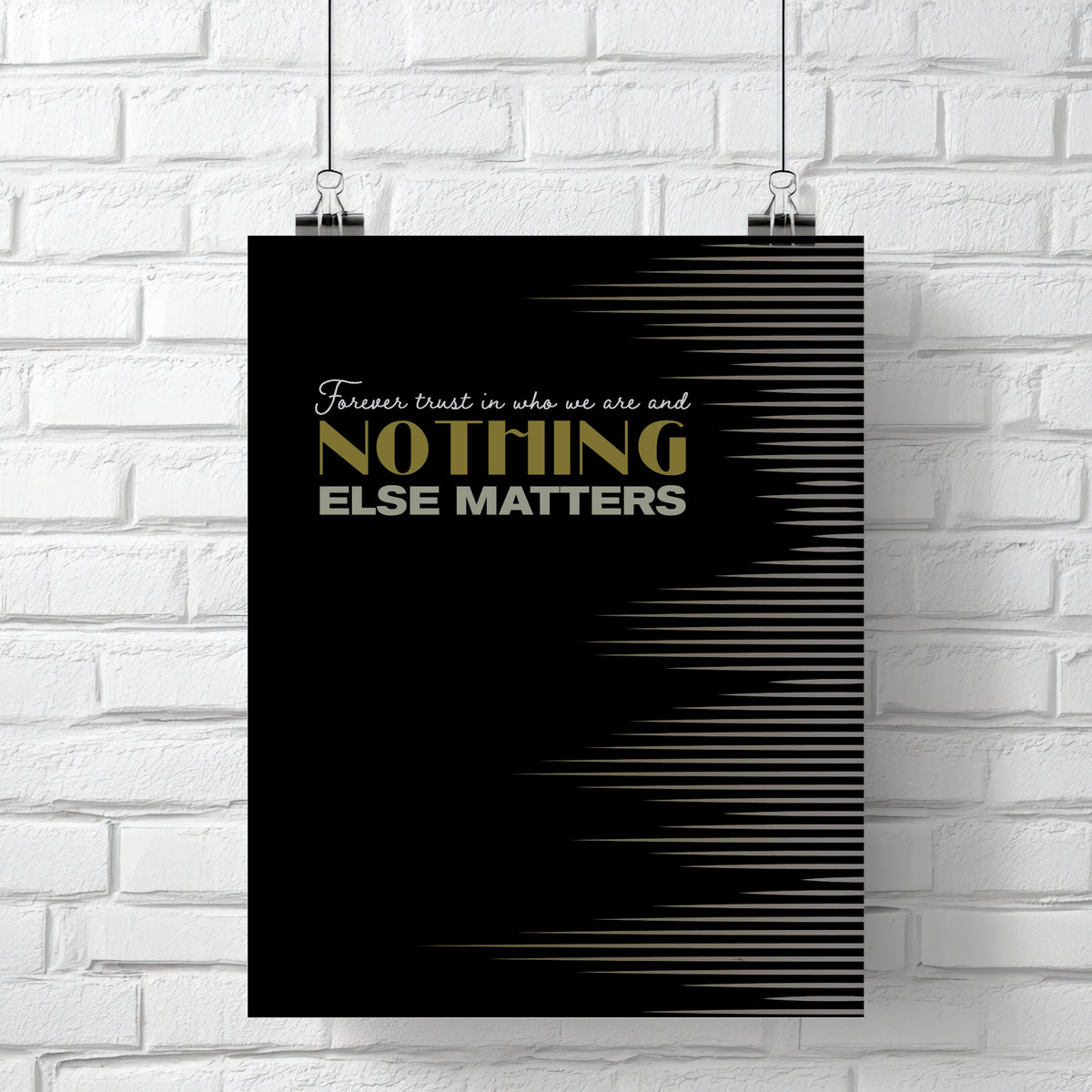Nothing Else Matters by Metallica - Lyric Inspired Song Print