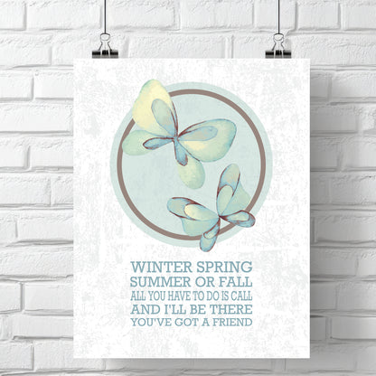 You've got a Friend by James Taylor - Song Lyric Print Art