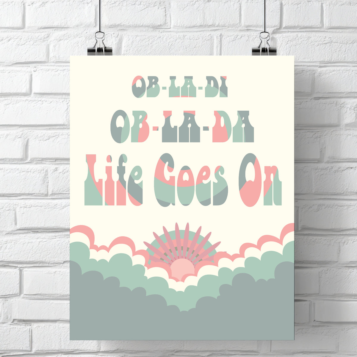Ob-La-Di Ob-La-Da by the Beatles - Song Lyrics Music Print