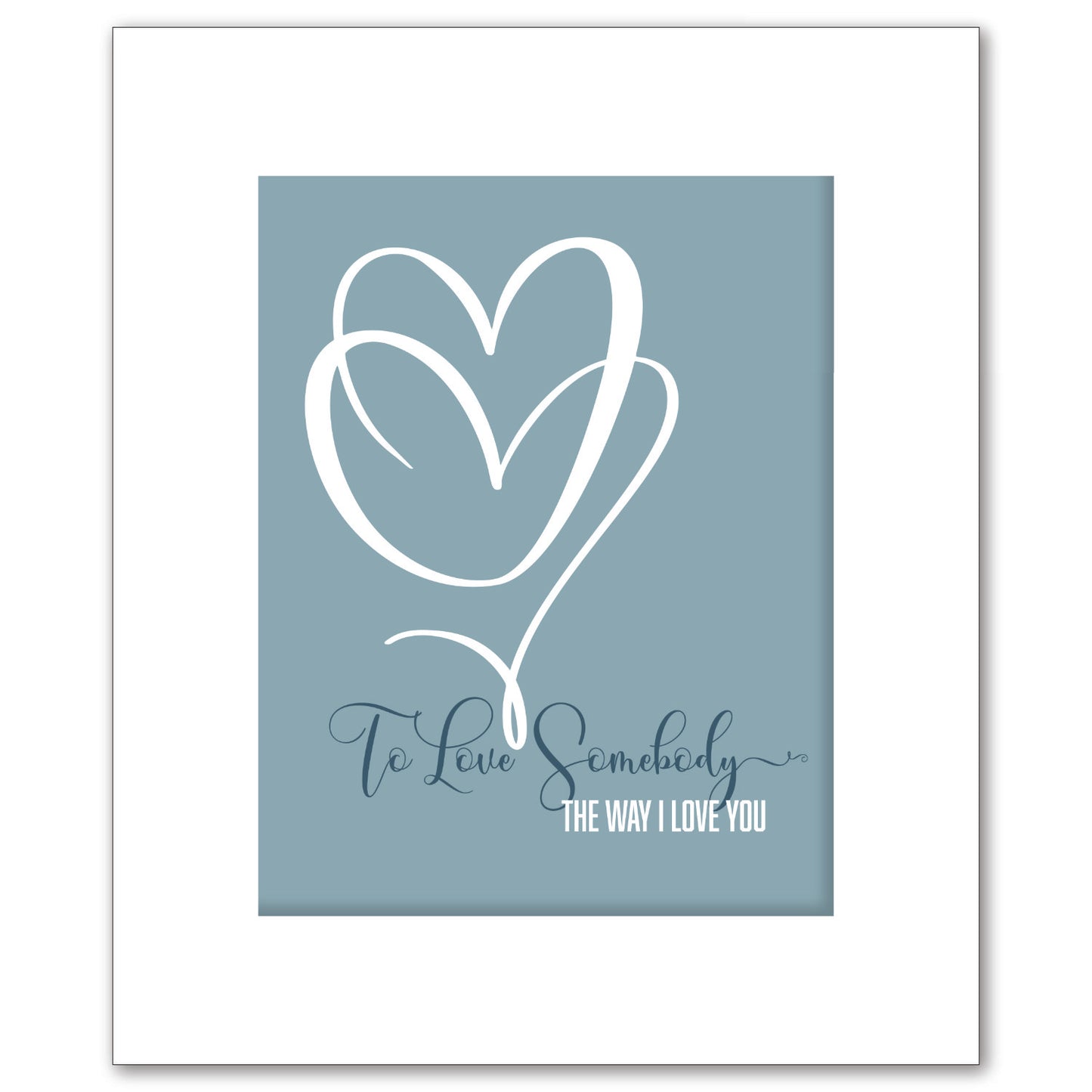 To Love Somebody by the Bee Gees - 60s Song Lyric Art Print