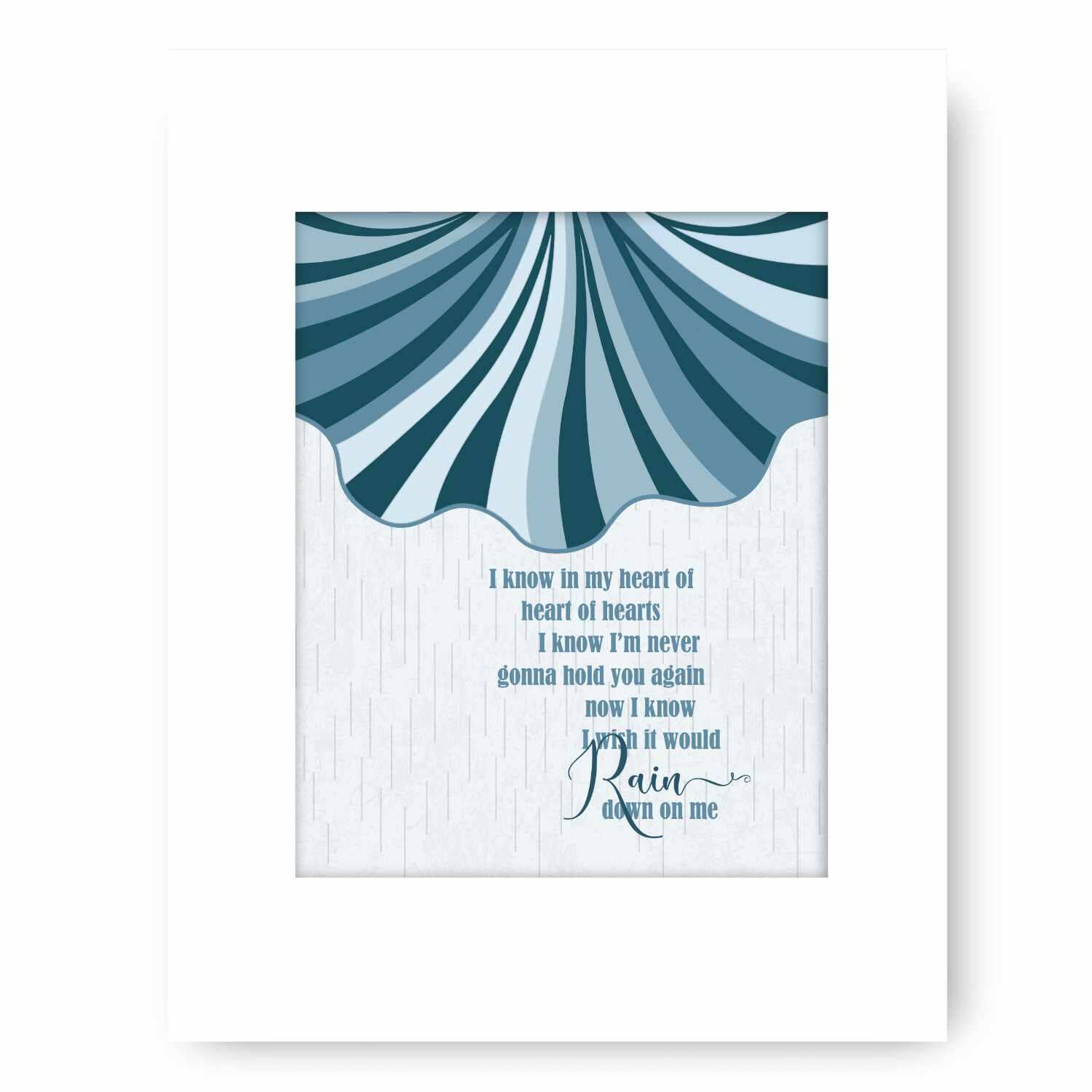 I Wish it Would Rain Down by Phil Collins - Song Lyric Poster Song Lyrics Art Song Lyrics Art 8x10 White Matted Print 