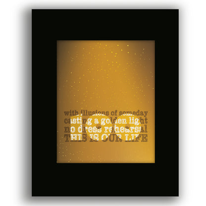 Ahead by a Century by Tragically Hip Song - Lyric Inspired Art Print