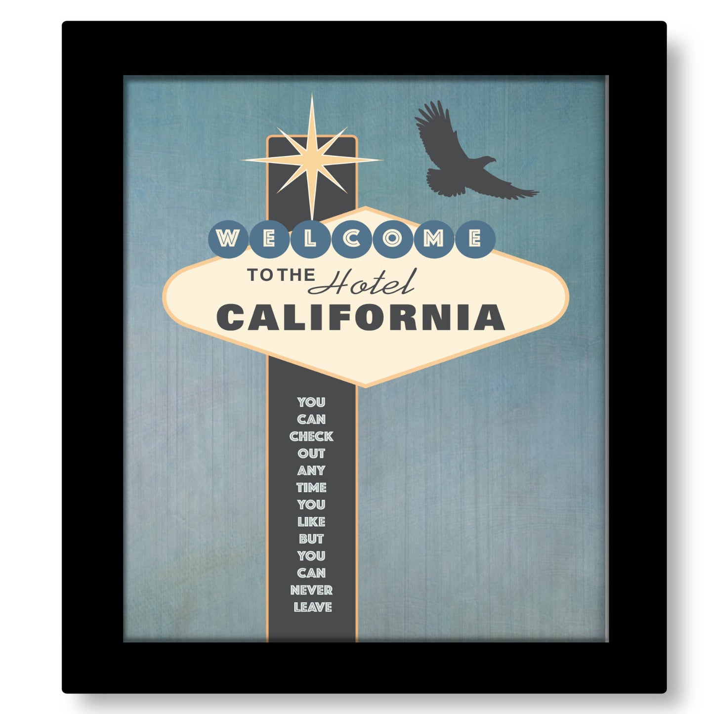 Hotel California by the Eagles - Lyric Inspired Art Print
