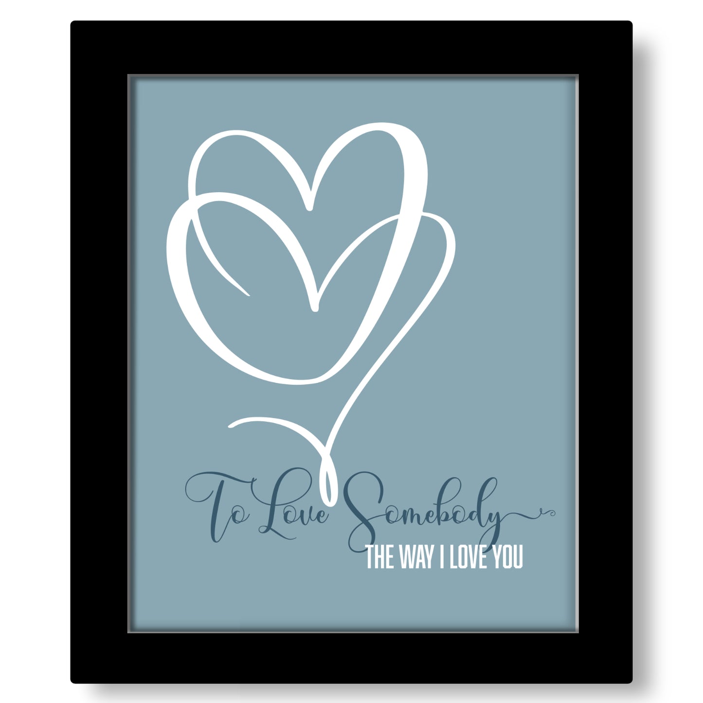 To Love Somebody by the Bee Gees - 60s Song Lyric Art Print