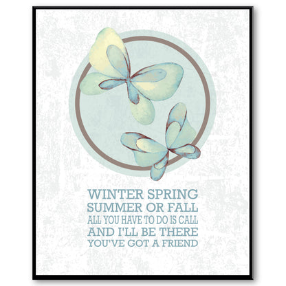 You've got a Friend by James Taylor - Song Lyric Print Art