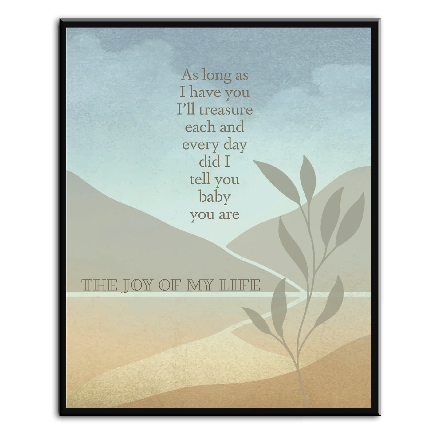 Joy of my Life by Chris Stapleton - Song Lyric Art Country Rock Wall Decor