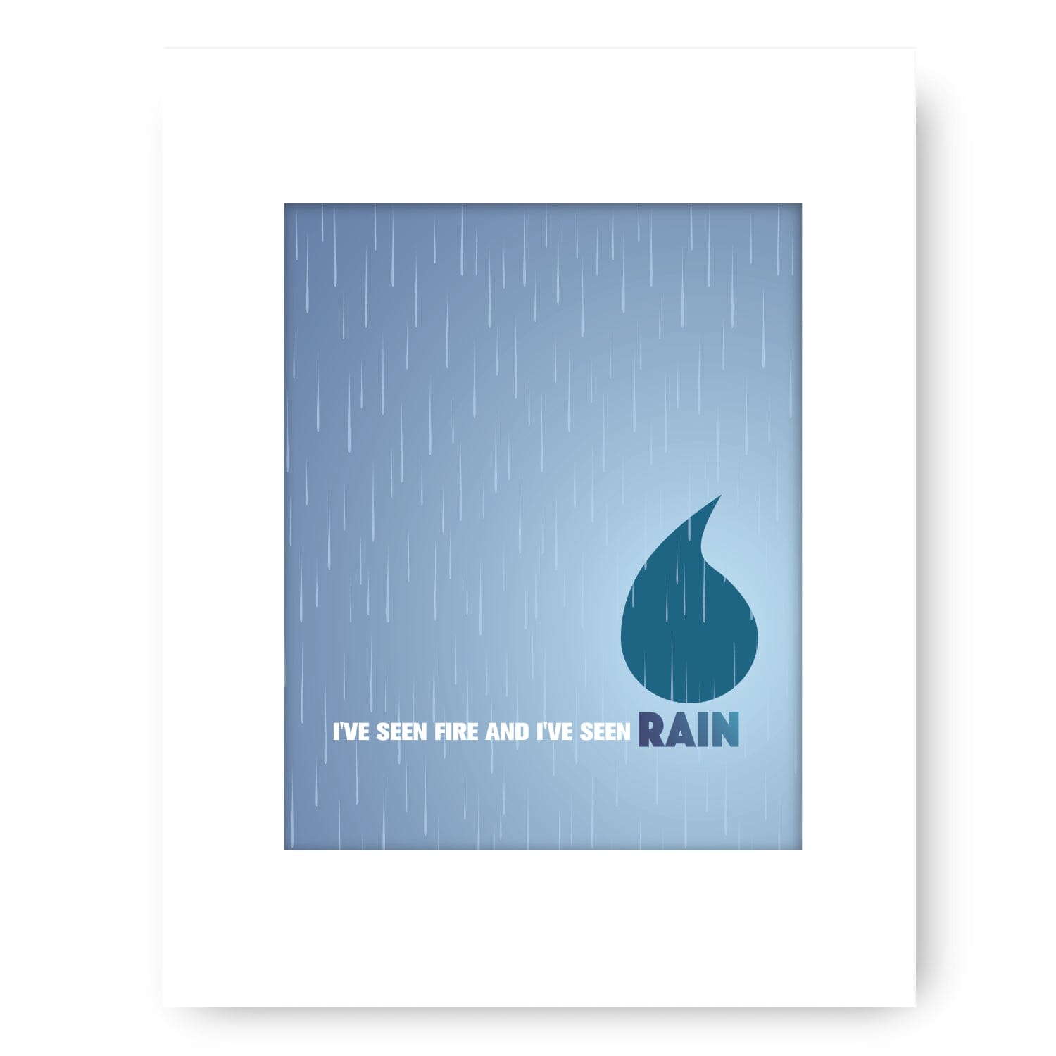 Fire and Rain by James Taylor - Music Wall Art Print Poster Song Lyrics Art Song Lyrics Art 8x10 White Matted Print 