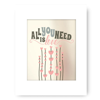 All You Need is Love by the Beatles - Song Lyric Art Print Song Lyrics Art Song Lyrics Art 8x10 White Matted Print 