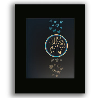 Silly Love Songs by Paul McCartney - Song Quote Lyric Art Song Lyrics Art Song Lyrics Art 8x10 Unframed Black Matted Print 