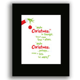 The Christmas Grinch - Dr. Suess Quote Print - White Version