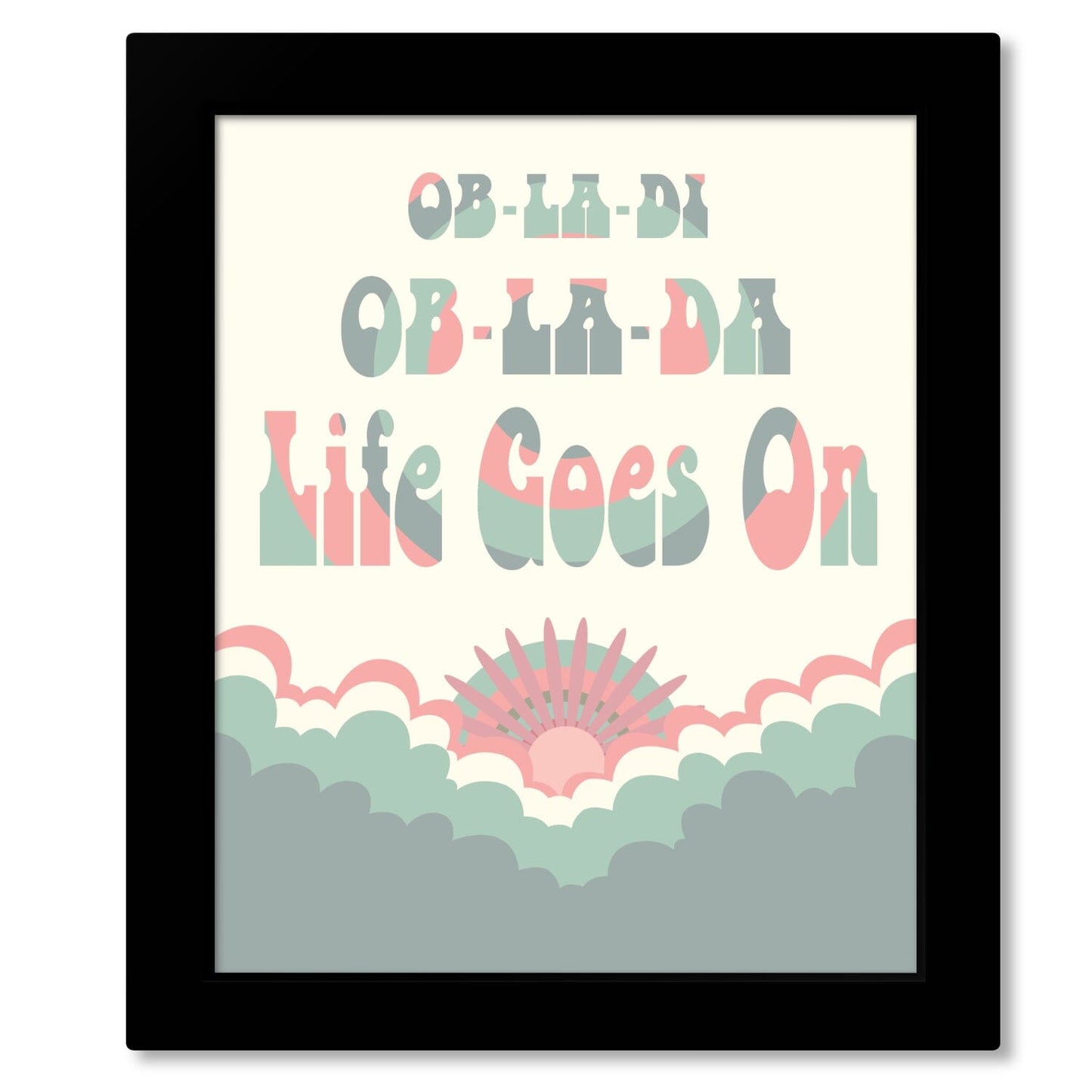 Ob-La-Di Ob-La-Da by the Beatles - Song Lyrics Music Print Song Lyrics Art Song Lyrics Art 16x20 Framed Print (without mat) 