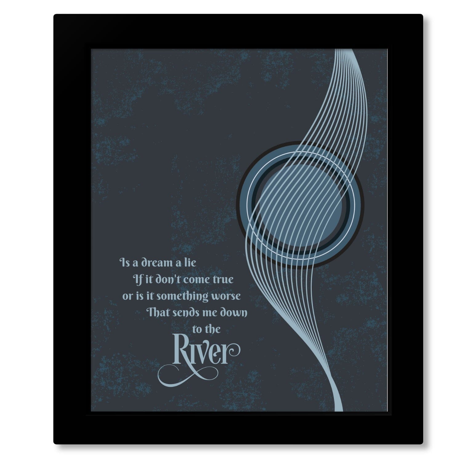 The River by Bruce Springsteen - Classic Rock Wall Artwork Song Lyrics Art Song Lyrics Art 8x10 Framed Print (without Mat) 
