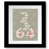 When I'm Sixty-Four 64 by the Beatles - Song Lyric Art Print